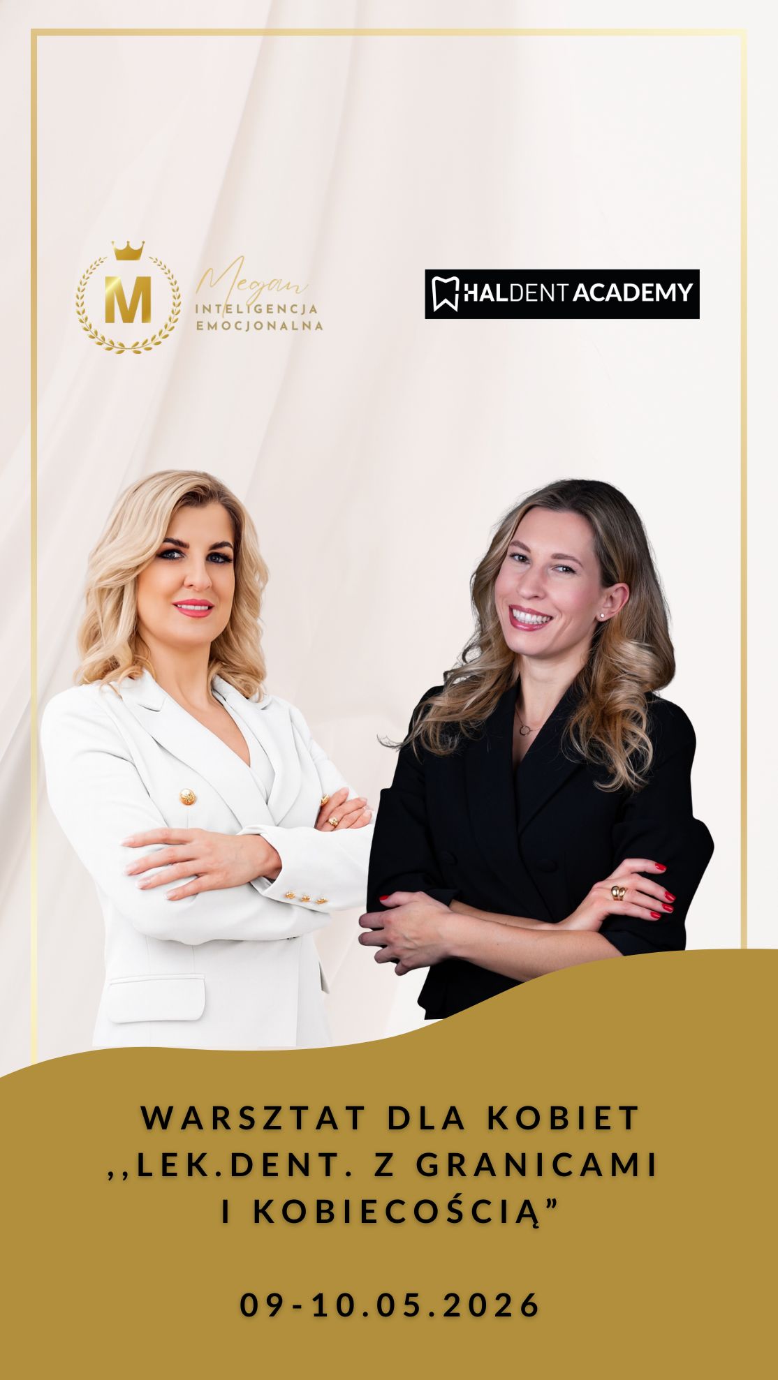 Warsztat LEK. DENT.🦷 👑Z GRANICAMI I KOBIECOŚCIĄ   II edycja.